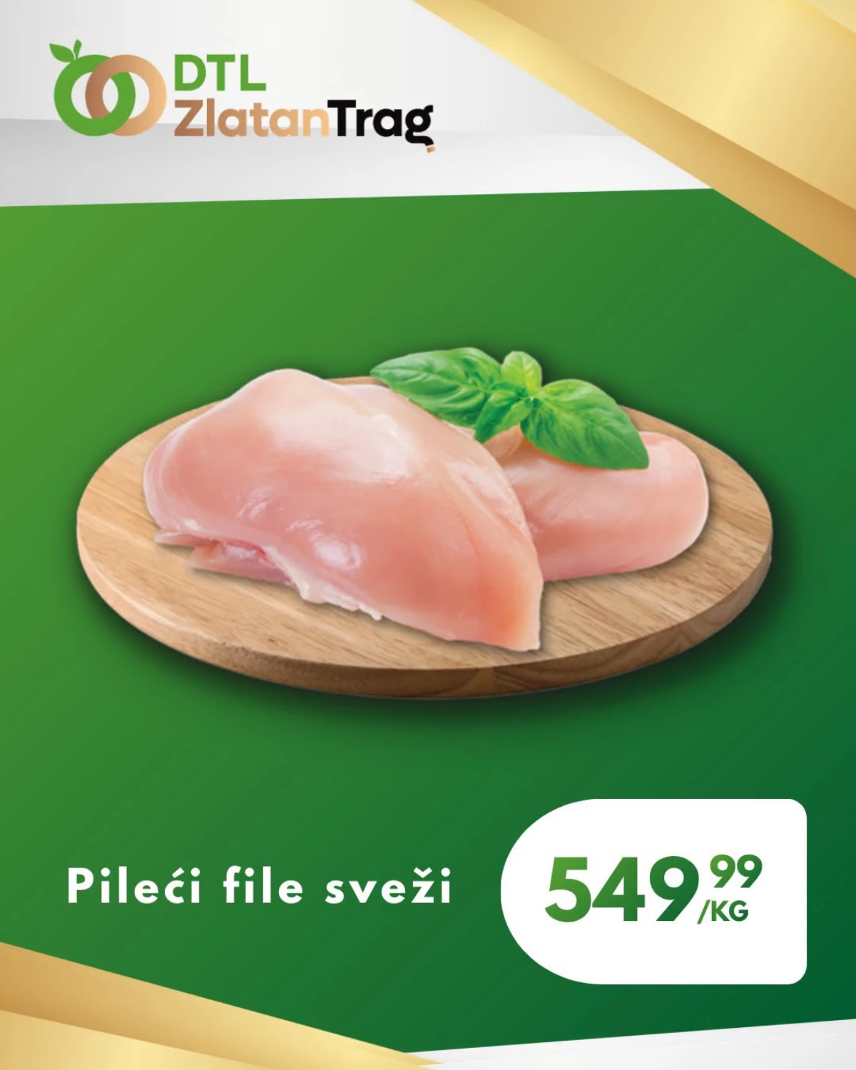 DTL Zlatan Trag specijalna ponuda strana 2 – pileći file i pileći batak