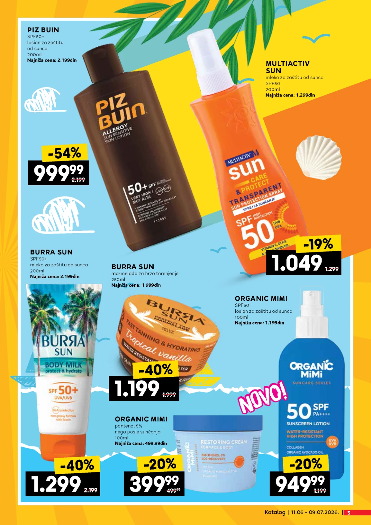 Piz Buin, Burra Sun i Organic Mimi proizvodi za sunčanje