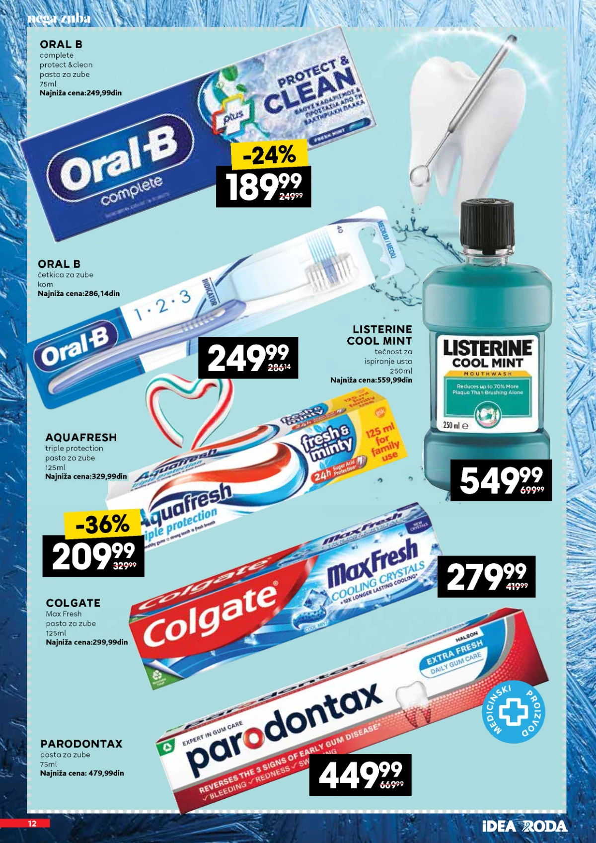 Oral B, Colgate, Aquafresh i Listerine proizvodi za oralnu higijenu