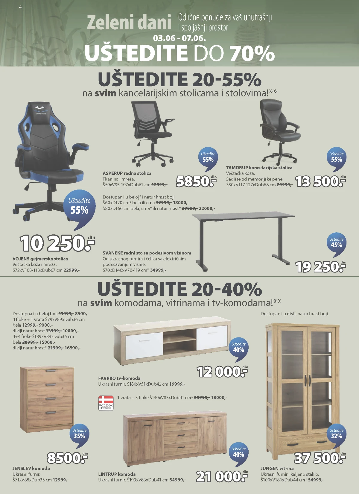 JYSK kancelarijske stolice i komode do 55% popusta strana 4 JYSK Zeleni dani kancelarijske stolice radni stolovi komode i vitrine do 55% popusta