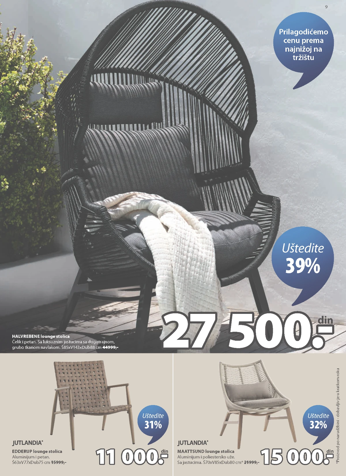 JYSK lounge stolice do 39% popusta strana 9 JYSK lounge stolice za baštu i terasu do 39% popusta