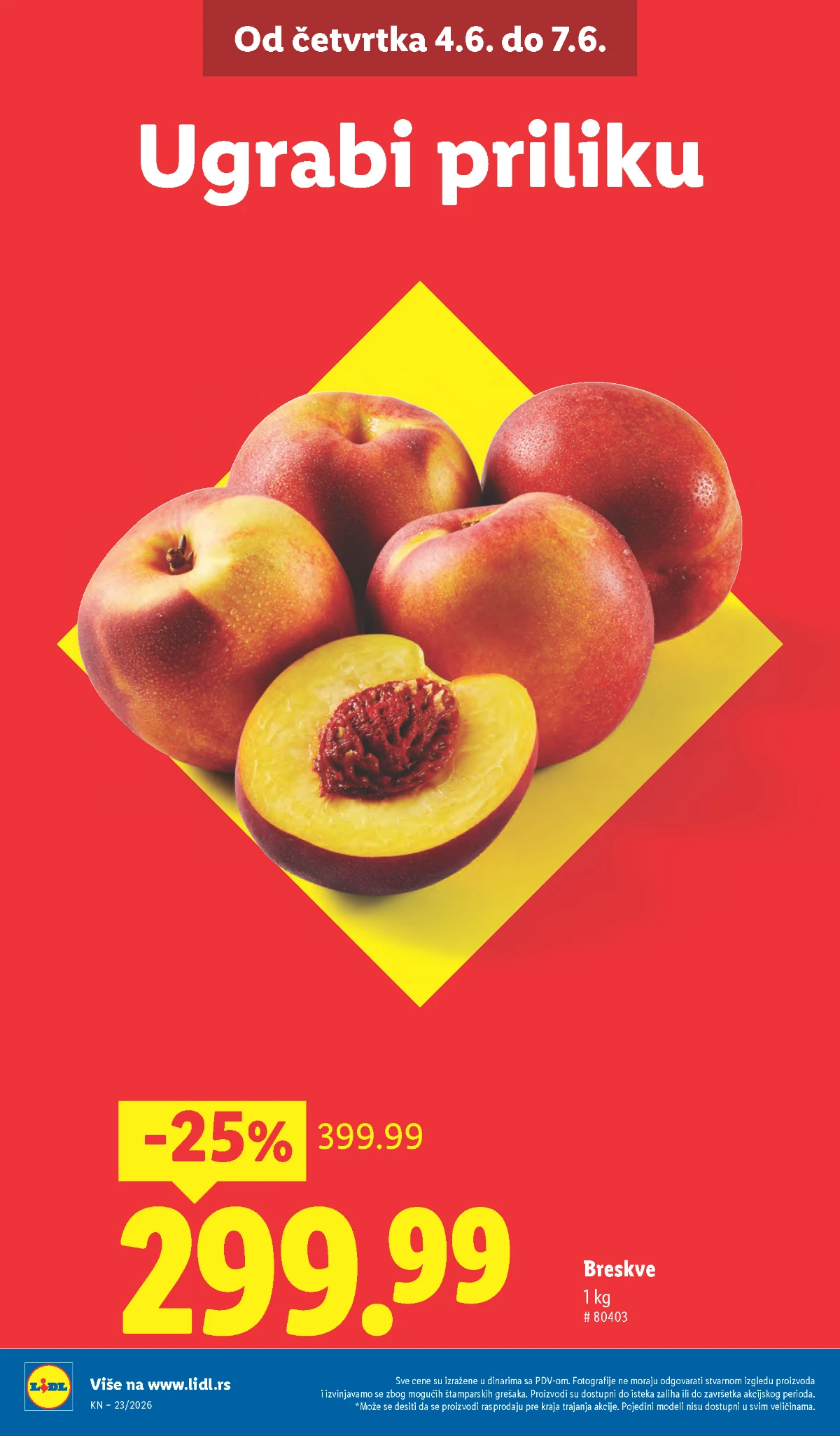 Lidl breskve, pileći batak i čajna kobasica na akciji od 04.06. do 10.06.2026
