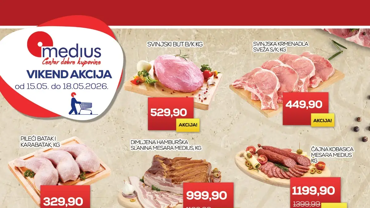 Medius vikend akcija 15–18.05.2026 – svinjski but 529,90 din, pileći batak 329,90 din i Quattro Plazma 479,90 din