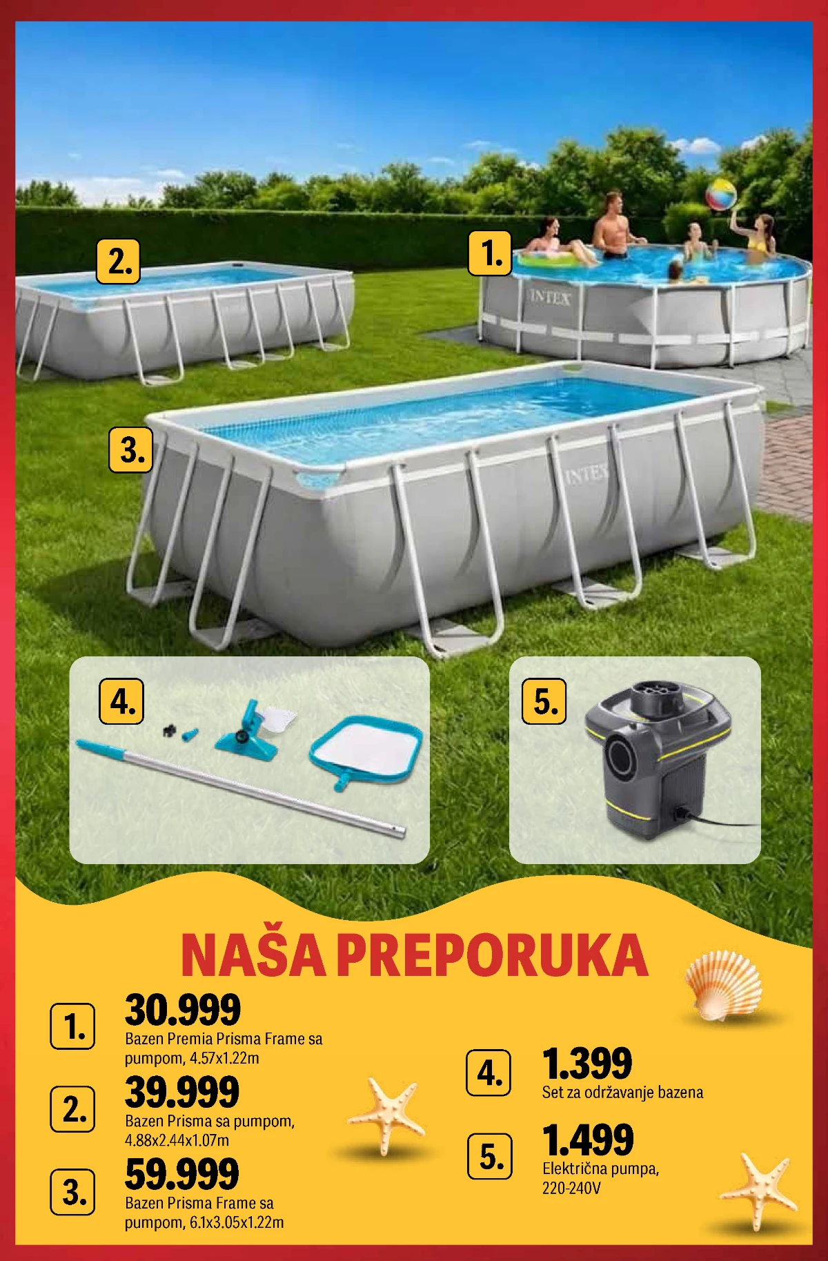 Mega Maxi bazeni i oprema za leto do 22.07.2026 – strana 2 Mega Maxi letnja akcija 2026 – veliki bazeni Intex i oprema za održavanje bazena