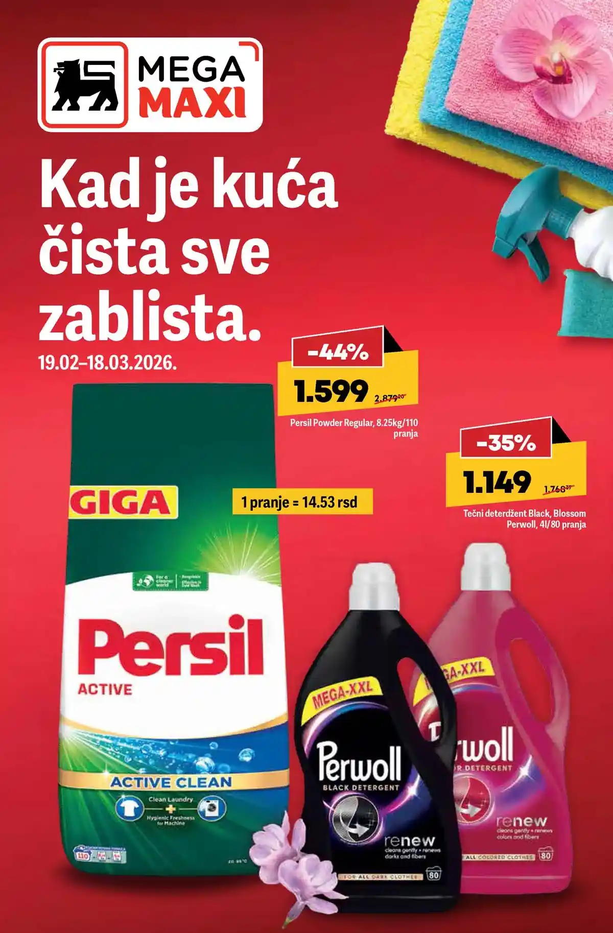 MEGA Maxi akcija Kada je kuća čista sve blista katalog sniženja do 18. marta 2026 MEGA Maxi akcija Kada je kuća čista sve blista kućna hemija i sredstva za čišćenje na sniženju do 18. marta 2026