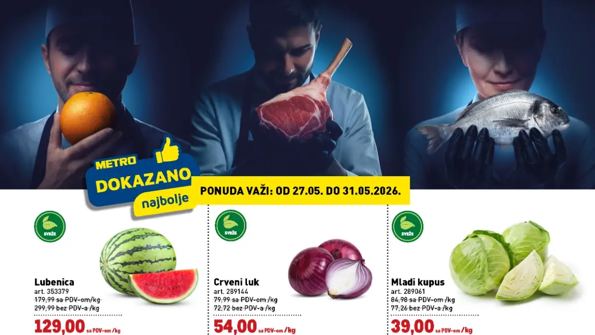 METRO Dokazano najbolje katalog 27.05–31.05.2026 lubenica 129 RSD crveni luk 54 RSD i pileći batak 209 RSD