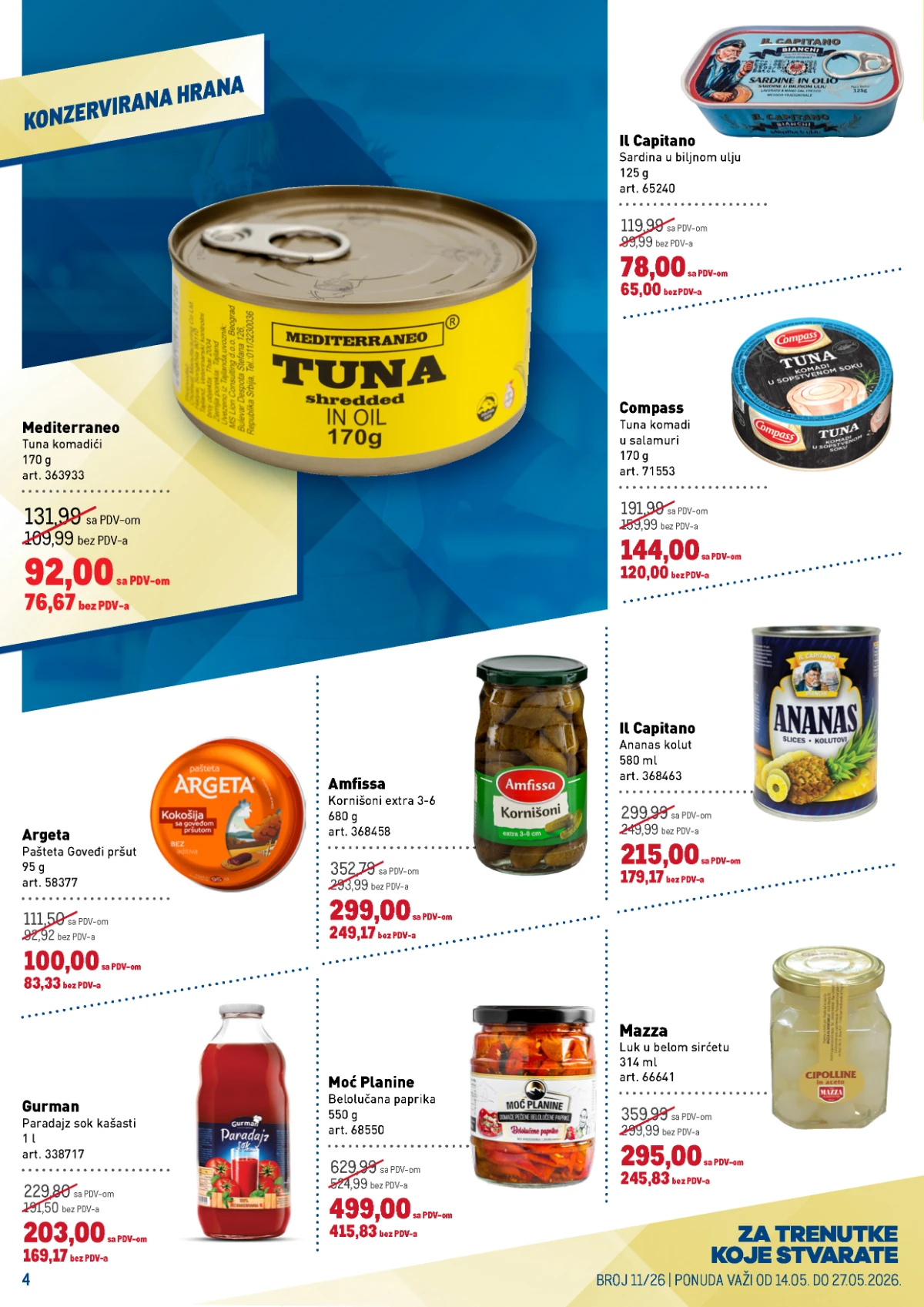 Metro katalog konzervirana hrana – tuna, paštete i ananas na akciji Metro katalog strana 4 – Mediterraneo tuna, Argeta pašteta i Compass tuna