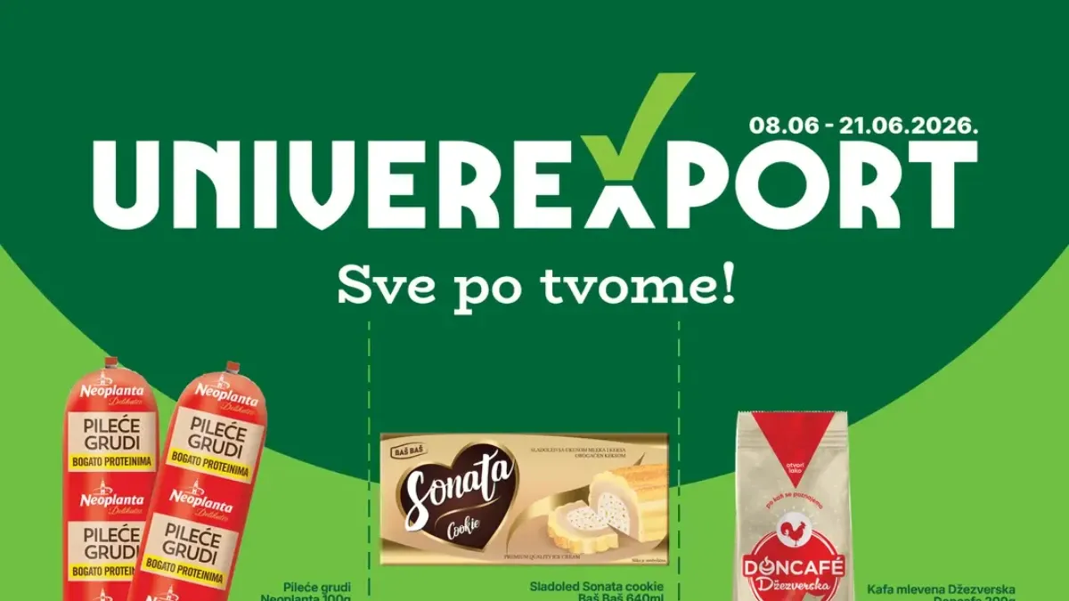 Univerexport akcija do 33% popusta – kafa, meso, mlečni proizvodi, sladoledi i zamrznuti program na sniženju do 21.06.2026