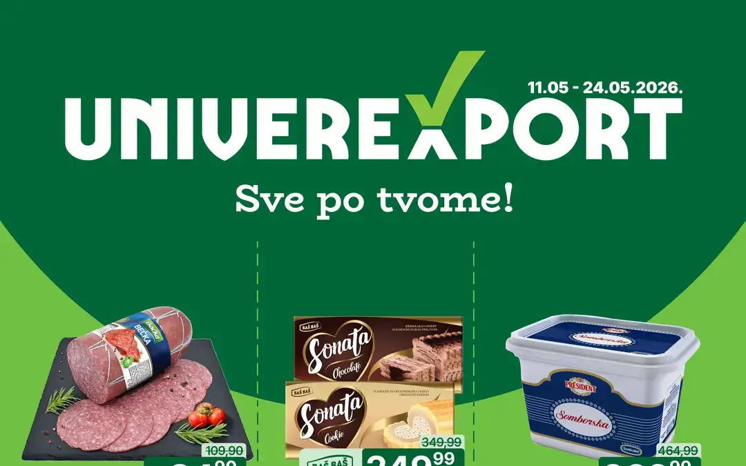 Univerexport akcija maj 2026 – meso, mlečni proizvodi, kafa i slatkiši po sniženim cenama do 24.05.2026