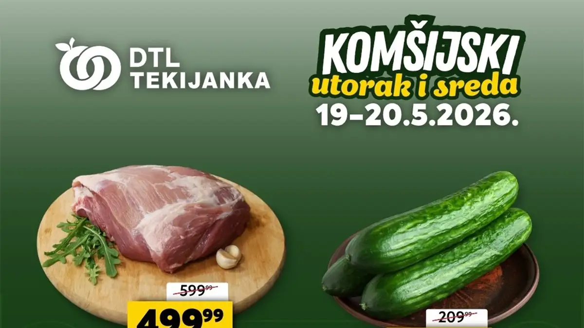 DTL Tekijanka akcija 19–20.05.2026 – meso, povrće i slatkiši na sniženju DTL Tekijanka akcija 19–20.05.2026 sniženja na svinjsku plećku krastavac i Za-Za čokolade