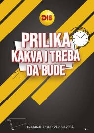 DIS -  PRILIKA KAKVA I TREBA DA BUDE - Akcija do 05.03.2024.